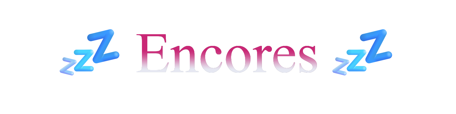 Encores Encores